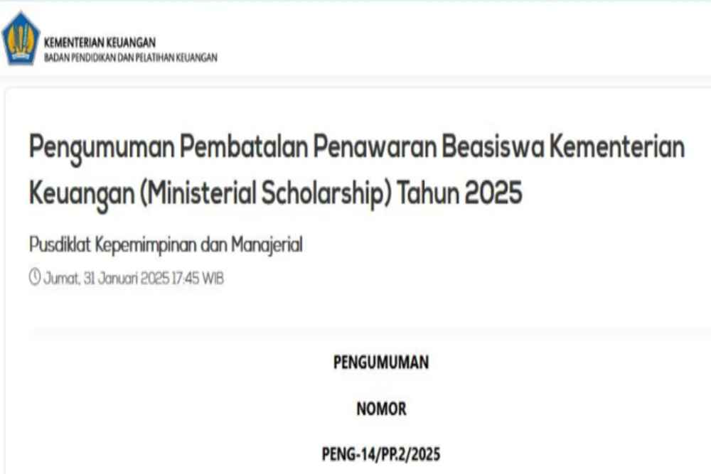  Mohon Maaf, Ini Alasan Beasiswa Kemenkeu 2025 Dibatalkan