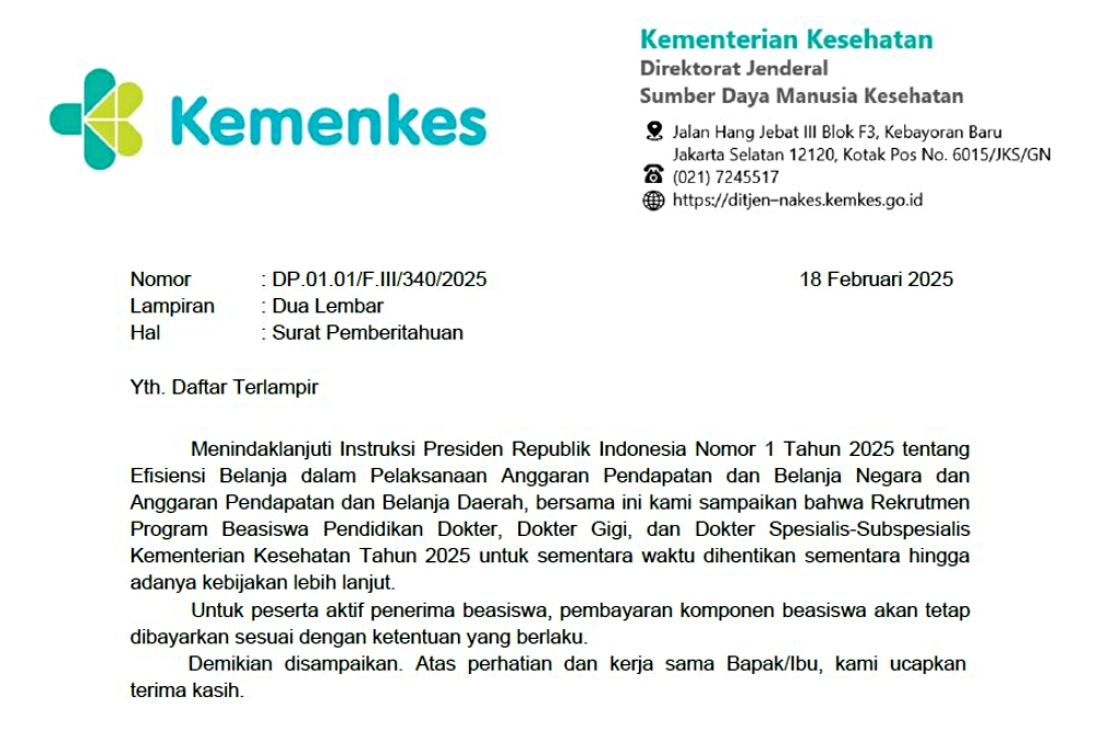 Surat penghentian sementara rekrutmen Beasiswa Pendidikan Dokter, Dokter Gigi, dan Dokter Spesialis-Subspesialis Kementerian Kesehatan 2025. / arsip Sistem Informasi Kearsipan Dinamis Terintegrasi (Srikandi)