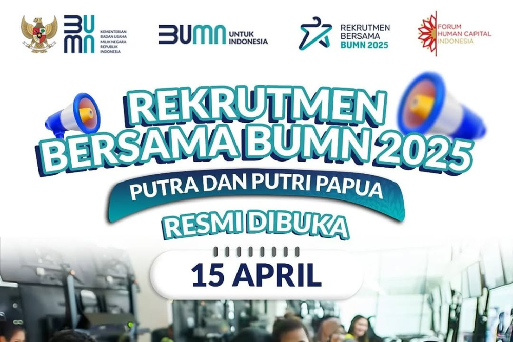  Rekrutmen Bersama BUMN 2025 untuk Putra/Putri Papua Resmi Dibuka, Ini Syaratnya