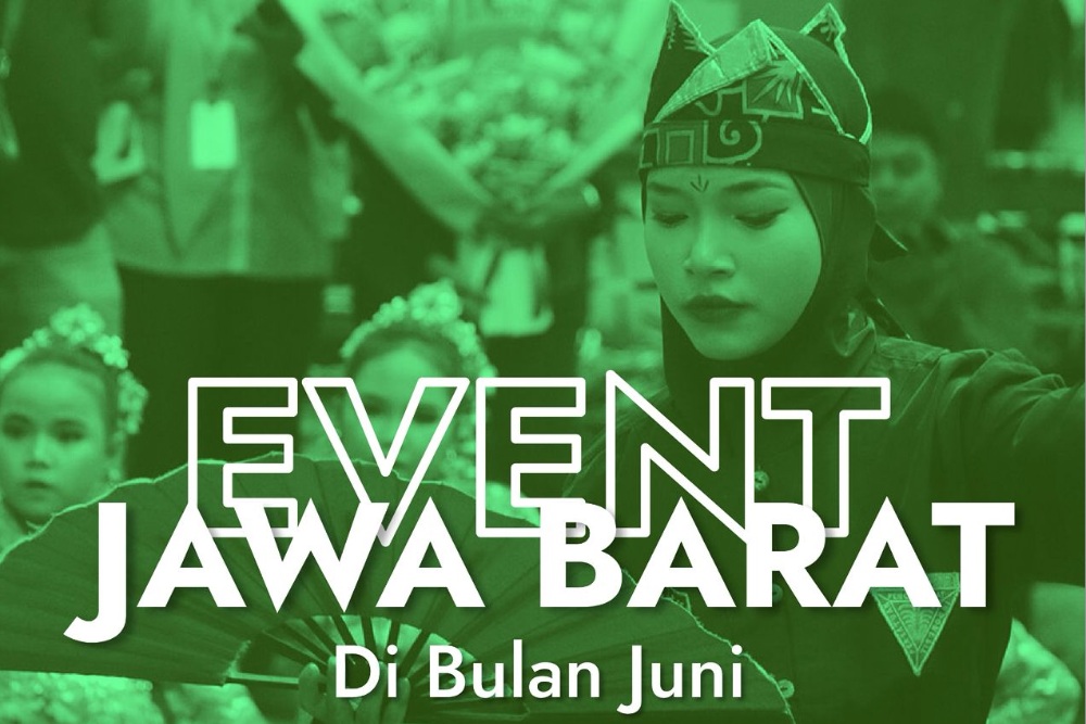  Daftar Lengkap Event Seru di Jabar pada Juni 2025 Jelang Libur Sekolah