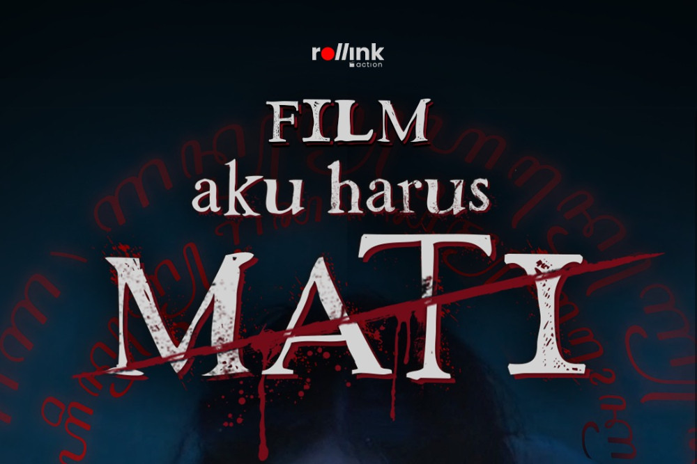 Film Aku Harus Mati dan Kontroversi Iklan Baliho yang Picu Isu Kesehatan Mental
