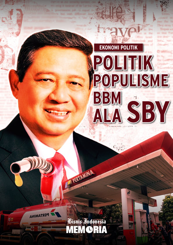 Politik Populisme BBM ala SBY