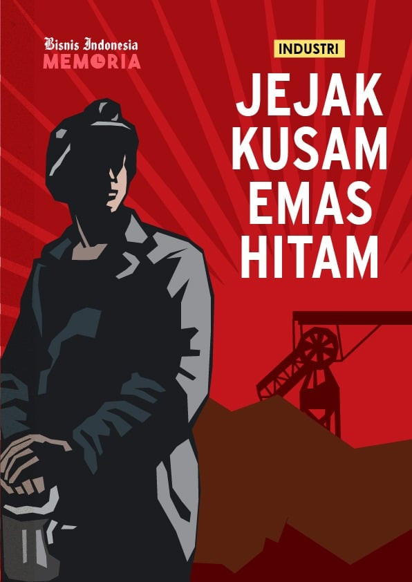 Jejak Kusam Emas Hitam