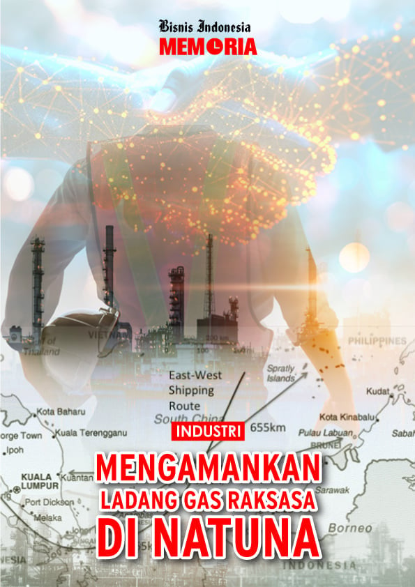 Mengamankan Ladang Gas Raksasa di Natuna