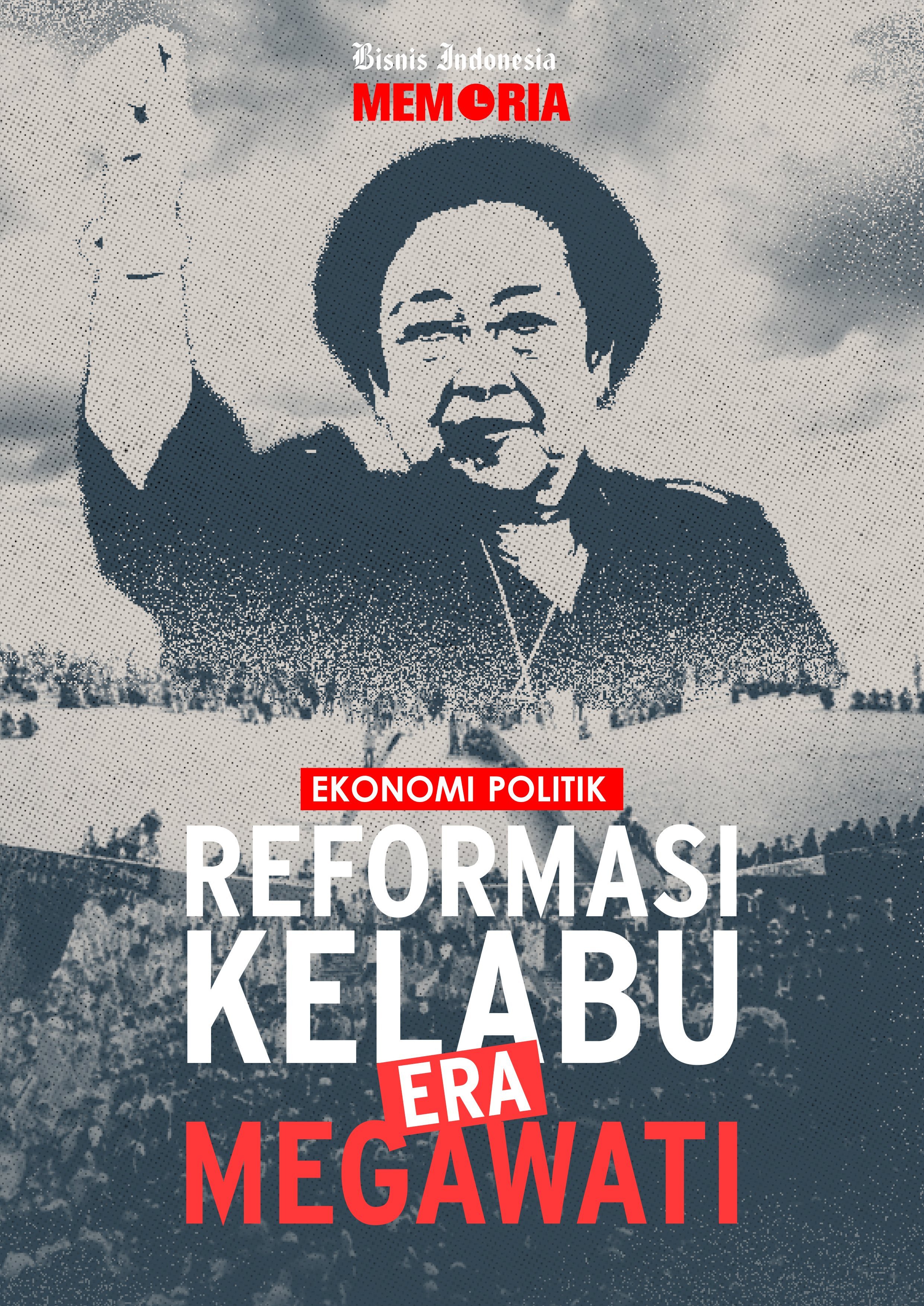 Reformasi Kelabu Era Megawati