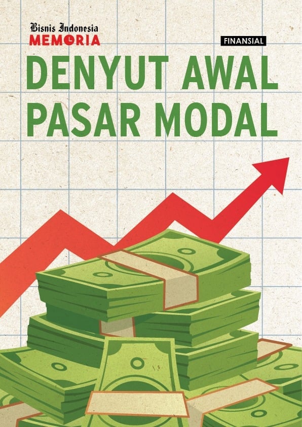 Denyut Awal Pasar Modal