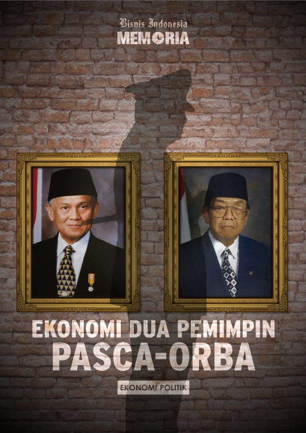 Ekonomi Dua Pemimpin Pasca-Orba