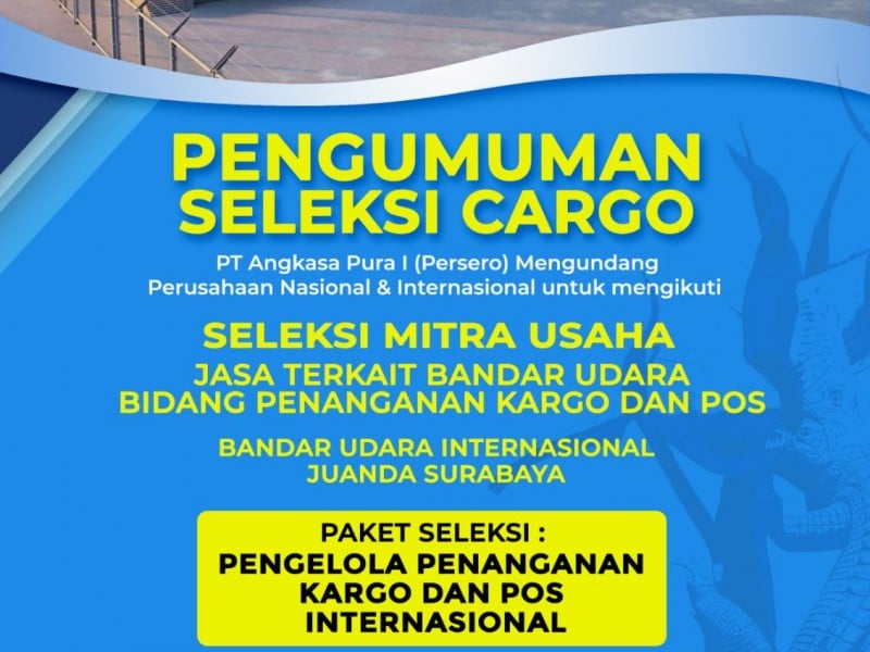 Dukung Pertumbuhan Kargo Nasional, Angkasa Pura I Buka Seleksi Mitra Pengelola Kargo dan Pos di Dua Bandara