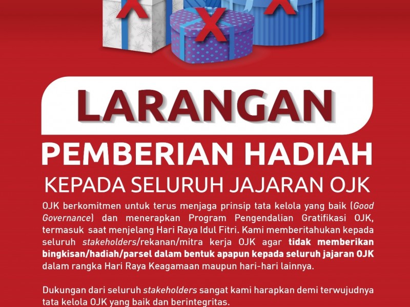 OJK Imbau Larangan Pemberian Hadiah kepada Seluruh Jajarannya