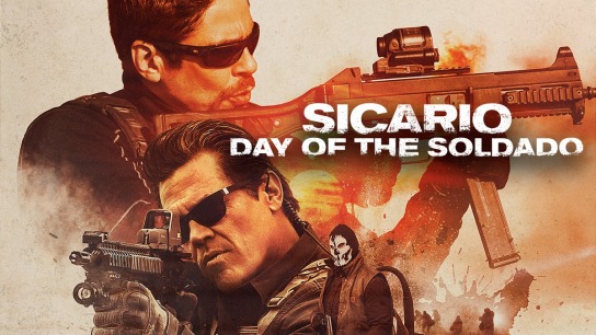 Sinopsis Sicario: Day of the Soldado, Aksi Perangi Kartel Narkoba Meksiko