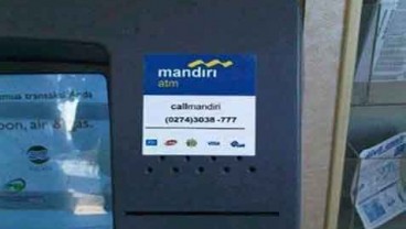 ATM DIBOBOL: Hati-Hati dengan Stiker Palsu Mandiri Call