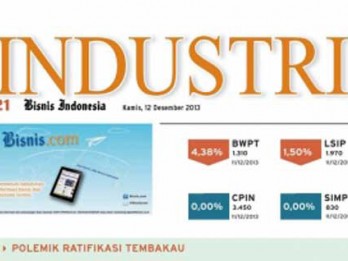 Bisnis Indonesia Cetak Seksi Industri, Jumat (7/3/2014)