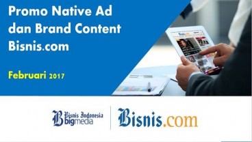 Iklan Digital Terus Tumbuh, Bisnis.com Gelar Promo