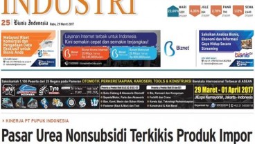 BISNIS INDONESIA (29/3), Seksi Industri : Pasar Urea Nonsubsidi Terkikis Produk Impor