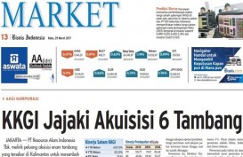 BISNIS INDONESIA (29/3), Seksi Market : KKGI Jajaki Akuisisi 6 Tambang