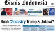 BISNIS INDONESIA (22/4), Seksi Utama : Buah Chemistry Trump & Jokowi?