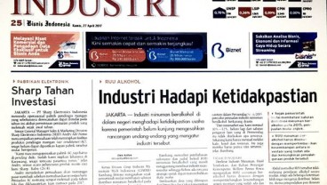 BISNIS INDONESIA Edisi Cetak Kamis (27/4) INDUSTRI: Industri Hadapi Ketidakpastian