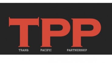 PAKTA PERDAGANGAN TPP : Amendemen Terbaru Dipertimbangkan