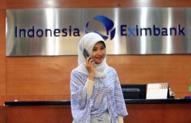  INDONESIA EXIMBANK  : Menjaring Potensi Pembiayaan Ekspor