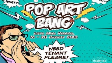 Agenda Jakarta 16 Januari, Pop Art Bang hingga Bazar di Kasablanka   