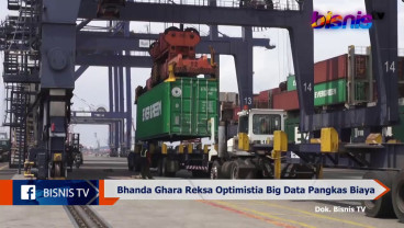 Bisnis Logistik BGR Capai Titik Impas dalam 2 Tahun