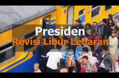 KABAR PASAR 2 MEI: Presiden Revisi Libur Lebaran, Ekonomi Membaik Hingga Akhir Tahun