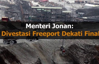 Menteri Jonan: Divestasi Freeport Dekati Final