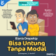 Peluang Bisnis, Usaha Tanpa Modal Besar dengan Dropshipper