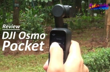 Review DJI Osmo Pocket, Gimana Sih Performanya?