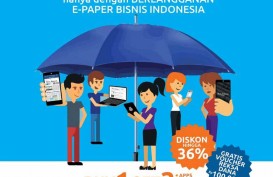 Paket Lengkap Epaper Bisnis Indonesia Didiskon 36% Plus Asuransi dan Reksa Dana