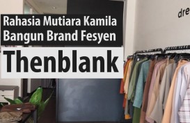 Rahasia Mutiara Kamila Bangun Brand Fesyen Thenblank