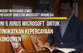 Insight With Haris Izmee, President Director Microsoft Indonesia