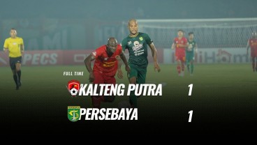 Kalteng Putra vs Persebaya 1-1, Peringkat 4 Milik PSS Sleman. Ini videonya