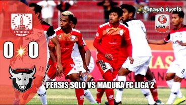 Persis Solo vs Madura FC 0-0, Persis ke Posisi 4 Gusur PSIM. Ini Videonya