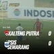 Kalteng Putra vs PSIS Semarang 0-0, Ini Videonya