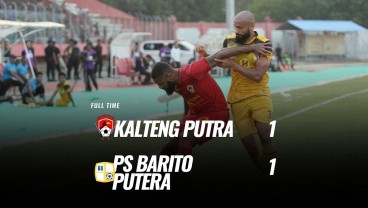 Kalteng Putra vs Barito Putera 1-1, Sama-Sama Tertahan di Zona Degradasi. Ini Videonya