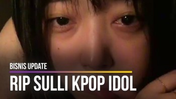 Lagi-lagi Kpop Idol Bunuh Diri: RIP Sulli