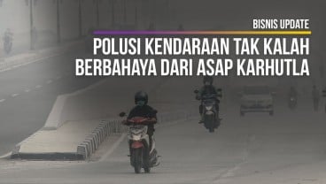 Polusi Kendaraan Tak Kalah Berbahaya dari Asap Karhutla