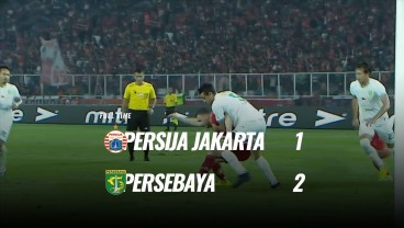 Persebaya Tekuk Persija 2-1, Panaskan Rebutan Runner Up. Ini Videonya