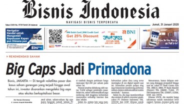 KABAR PASAR: Big Caps Jadi Primadona, Pengawasan Industri Asuransi Diperketat