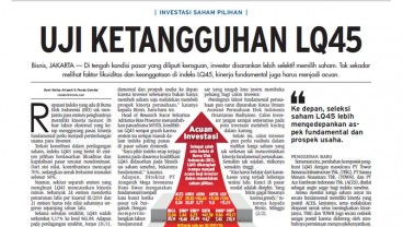 KABAR PASAR: Uji Ketangguhan LQ45, Bisnis Brokerage Masih Menjanjikan?