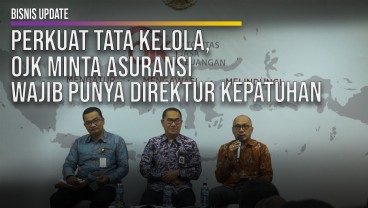 OJK Memperkuat Aturan Main untuk Perusahaan Asuransi