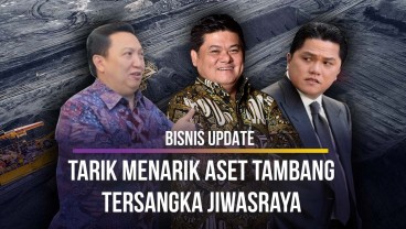 Tarik Menarik Aset Tambang Milik Tersangka Jiwasraya