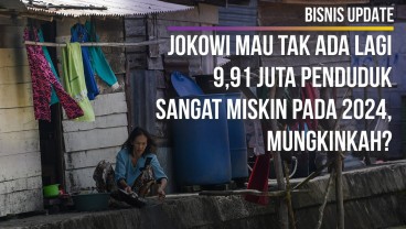 Tak Ada Lagi 9,91 Juta Penduduk Sangat Miskin pada 2024, Mungkinkah?