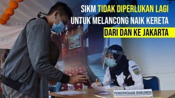 Penumpang KA Dari dan Ke Jakarta Tidak Perlu SIKM