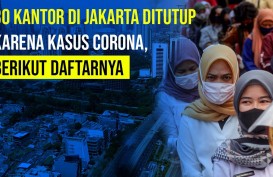 30 Kantor di DKI Jakarta Ditutup Imbas Kasus Covid-19