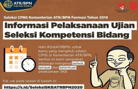 Simak, Jadwal dan Lokasi SKB CPNS 2019 di Kementerian ATR/BPN 