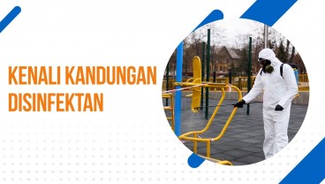 Jangan Sembarangan Pakai Disinfektan