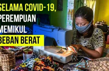 Selama Pandemi, Perempuan Memikul Beban Berat