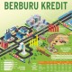 PENYERAPAN KREDIT KORPORASI : Korporasi Berburu Kredit